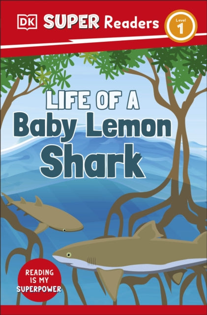 Life Of A Baby Lemon Shark Level 1