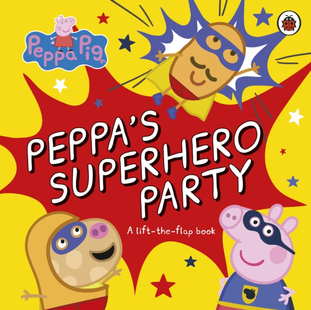 Peppas Superhero Party Lift The Flap Bk