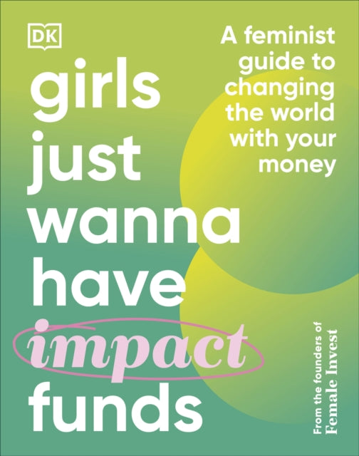 Girls Just Wanna Have Funds