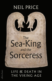 Sea King & The Sorceress By Price, Neil