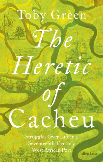 Heretic Of Cacheu