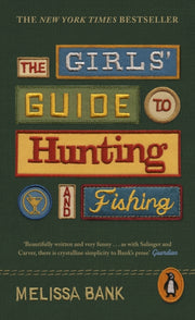 Girls Guide To Hunting & Fishing By Bank, Melissa