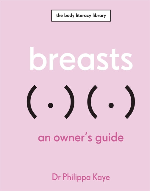 Breasts An Owners Guide