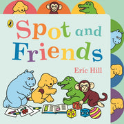 Spot & Friends Tabbed Board Book