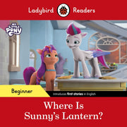 My Little Pony Where Is Sunnys Lantern By Ladybird