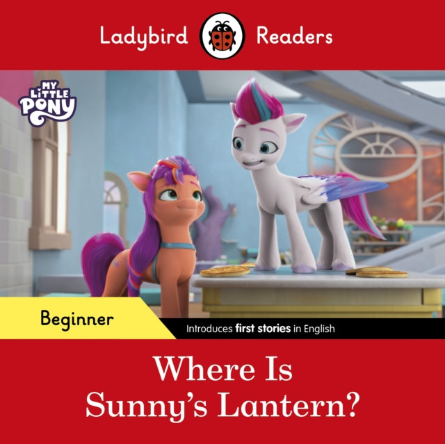 My Little Pony Where Is Sunnys Lantern By Ladybird