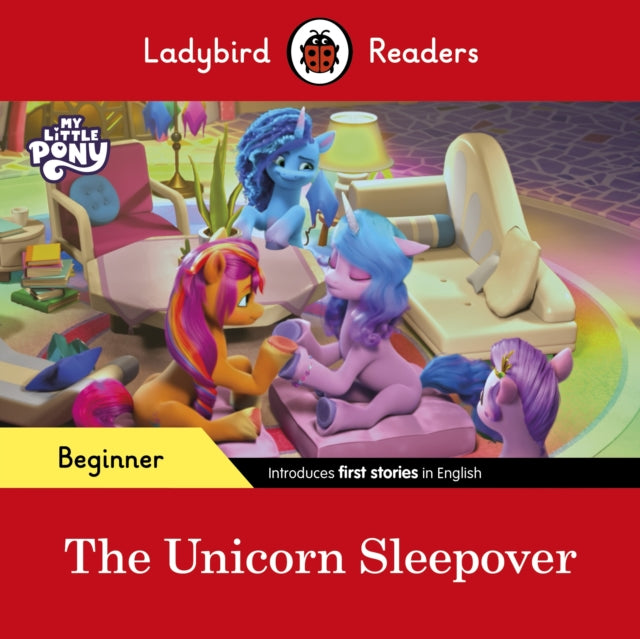 My Little Pony The Unicorn Sleepover