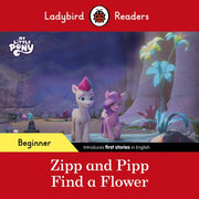 My Little Pony Zipp & Pipp Find A Flower By Ladybird