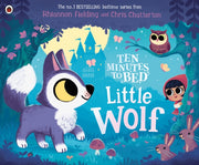 Ten Minutes To Bed Little Wolf By Fielding, Rhiannon