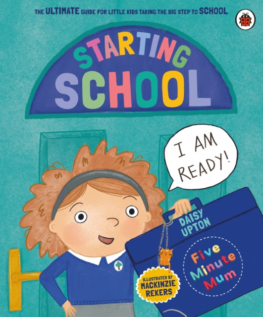 Five Minute Mum Starting School