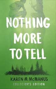 Nothing More To Tell