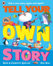 Tell Your Own Story By Guillain, Adam