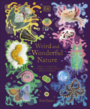 Weird & Wonderful Nature