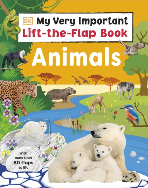 My Very Important Lift The Flap Book