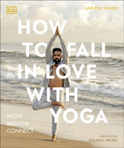 How To Fall In Love With Yoga