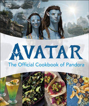 Avatar The Official Cookbook Of Pandora By Dk