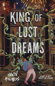 King Of Lost Dreams By Holness, Nevin
