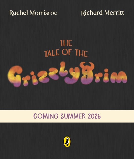 Tale Of The Grizzlygrim By Morrisroe, Rachel