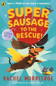 Supersausage To The Rescue