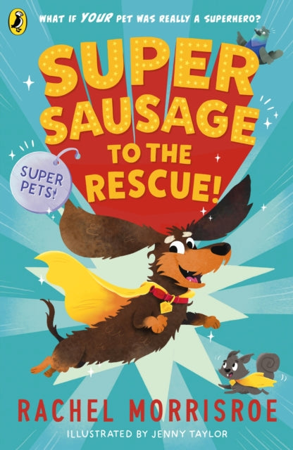 Supersausage To The Rescue