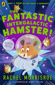 Fantastic Intergalactic Hamster