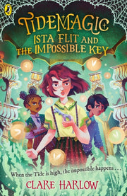 Tidemagic Ista Flit & The Impossible Key