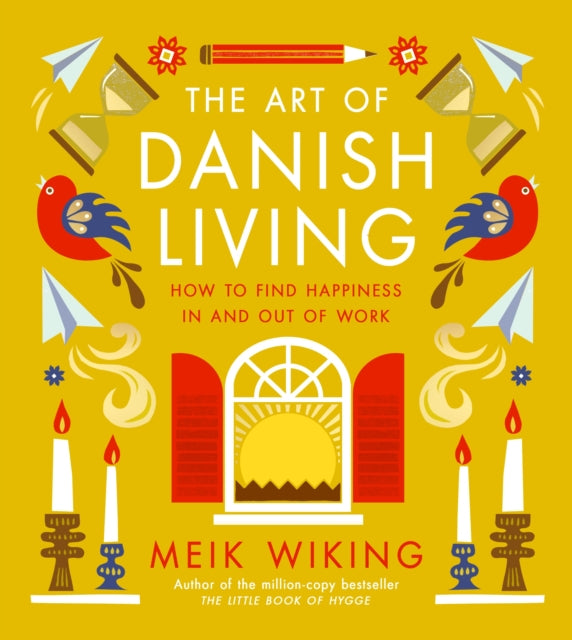 Art Of Danish Living By Wiking, Meik