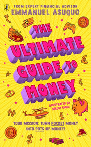 Ultimate Guide To Money