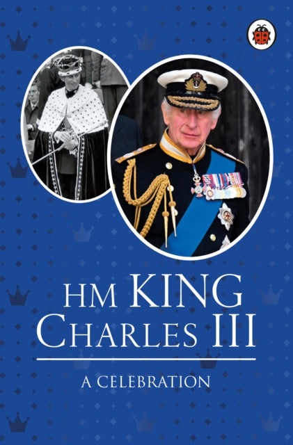 Hm King Charles Iii A Celebration