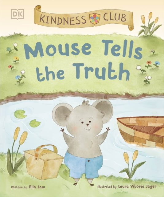 Kindness Club Mouse Tells The Truth
