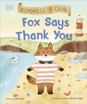 Kindness Club Fox Says Thank You By Ella, Law