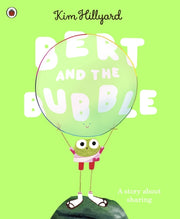 Bert & The Bubble