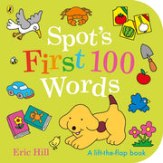 Spots First 100 Words By Hill, Eric