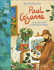 Paul Cezanne What The Artist Saw