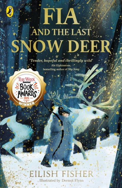 Fia & The Last Snow Deer