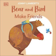 Bear & Bird Make Friends