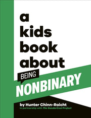 Kids Book About Being Nonbinary