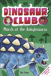 Dinosaur Club March Of The Ankylosaurus By Stone, Rex