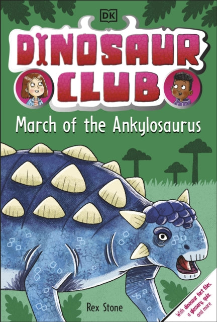 Dinosaur Club March Of The Ankylosaurus By Stone, Rex