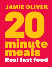 20 Minute Meals Real Fast Food By Oliver, Jamie