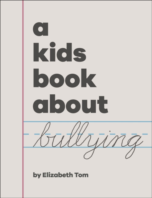 Kids Book About Bullying By Tom, Elizabeth