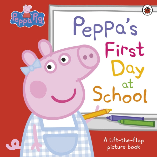 Peppa Pig Peppas First Day At School