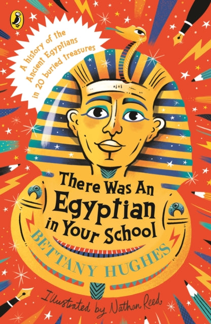 There Was An Egyptian In Your School By Hughes, Bettany