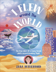 I Flew Around The World