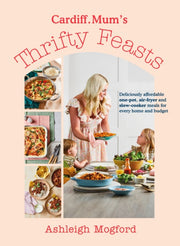 Cardiff Mums Thrifty Feasts