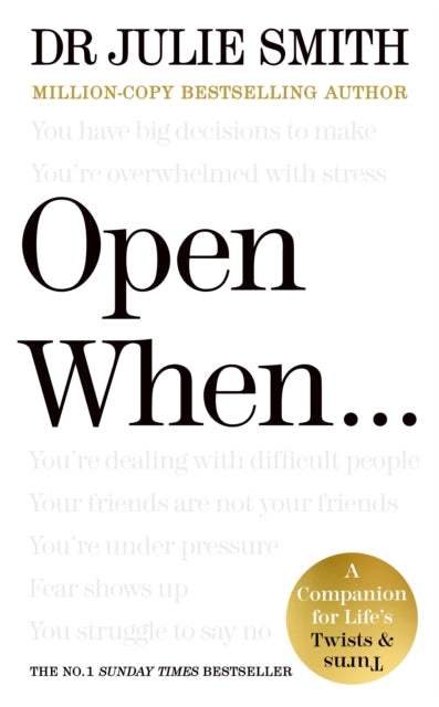 Open When