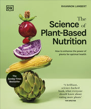 Science Of Plant Based Nutrition By Lambert, Rhiannon