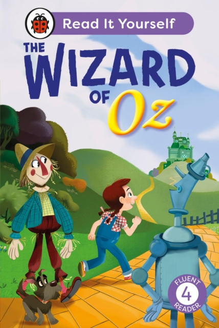 Wizard Of Oz Level 4 Fluent Reader