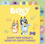 Bluey & Bingos Book Of Singy Things