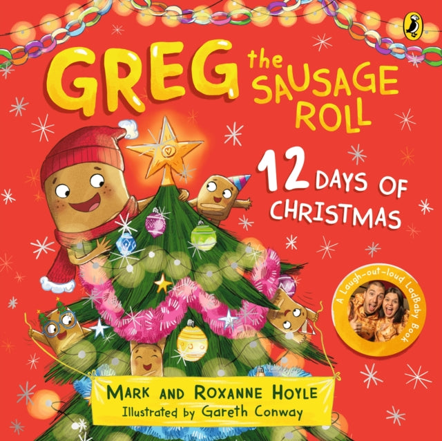 Greg The Sausage Roll 12 Days Of Xmas By Ladbaby